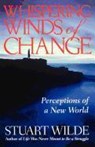 WHISPERING WINDS OF CHANGE - Stuart Wilde - 9781561701605