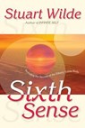 Sixth Sense - Stuart Wilde - 9781561705016