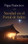 Navidad en el Portal de Belén - Papa Francisco - 9781565486171
