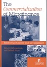 The Commercialization of Microfinance - DRAKE,  Deborah - 9781565491533