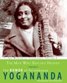 The Man Who Refused Heaven - the Humor of Paramhansa Yogananda - YOGANANDA,  Paramahansa (Paramahansa Yogananda) - 9781565893115