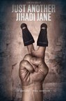 Just Another Jihadi Jane - Tabish Khair - 9781566560672
