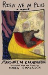 Karapanou, M: Rien Ne Va Plus - Margarita Karapanou - 9781566567725