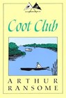 Coot Club - RANSOME,  Arthur - 9781567925012