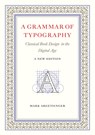 A Grammar of Typography - Mark Argetsinger - 9781567928631