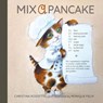Mix a Pancake - Christina Rossetti - 9781568463971