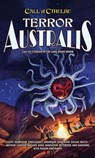 Terror Australis: Call of Cthulhu in the Land Down Under - Mike Mason - 9781568824154
