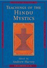Teachings of the Hindu Mystics - Andrew Harvey - 9781570624490