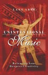 Unintentional Music - Lane Ayre - 9781571742605
