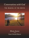 Conversations with God - Monty Joynes ; Neale Donald Walsch - 9781571744999
