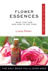 Flower Essences Plain & Simple: The Only Book You'll Ever Need - Linda Perry - 9781571747655
