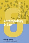 Anthropology and Law - James M. Donovan ; H. Edwin Anderson III - 9781571814234