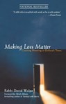 Making Loss Matter - David J. Wolpe - 9781573228206