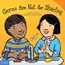 Germs Are Not for Sharing - Elizabeth Verdick - 9781575421971