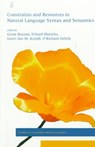 Constraints and Resources in Natural Language Syntax and Semantics - GOSSE BOUMA ; ETC. ; ERNHARD (EBERHARD-KARLS-UNIVERSITAT TUBINGEN,  Germany) Hinrichs ; Geert-Jan M. (Charles University, Prague) Kruijff ; Richard (University of Arizona) Oehrle - 9781575862224