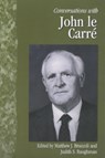 Conversations With John Le Carre - LE CARRE,  John ; Bruccoli, Matthew Joseph ; Baughman, Judith S. - 9781578066681