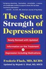 The Secret Strength of Depression, Fifth Edition - Frederic Flach - 9781578269532