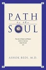 Path to the Soul - BEDI,  Ashok - 9781578631872