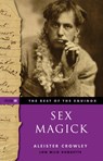 Sex Magick Best of the Equinox Volume III - Aleister (Aleister Crowley) Crowley - 9781578635719
