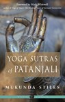 Yoga Sutras of Patanjali - Mukunda Stiles - 9781578637300
