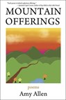 Mountain Offerings - Amy Allen - 9781578691913