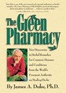 The Green Pharmacy - James A. Duke - 9781579541248