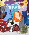 Eddie Martinez - Eddie Martinez ; Dan Nadel ; Ross Simonini - 9781580937511