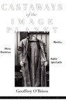 Castaways of the Image Planet - O'BRIEN,  Geoffrey - 9781582431901