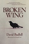 Broken Wing - David Budbill - 9781582707204
