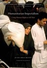 Humanitarian Imperialism: Using Human Rights to Sell War - Jean Bricmont - 9781583671481