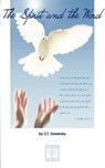 The Spirit And The Word - Z. T. Sweeney - 9781584270676