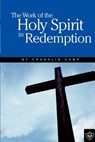 The Work of the Holy Spirit - Franklin Camp - 9781584270683