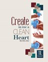 Create in Me a Clean Heart, O God - Mike Willis - 9781584271246