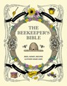 BEEKEEPERS BIBLE - Richard Jones ; Sharon Sweeney-Lynch - 9781584799184