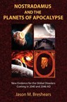 Nostradamus and the Planets of Apocalypse - Jason M. Breshears - 9781585091409