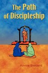 The Path of Discipleship - Annie Besant - 9781585092161
