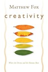 Creativity - Matthew Fox - 9781585423293
