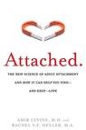Attached - M.D. Amir Levine ; Rachel Heller - 9781585429134