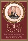 Indian Agent - Jack Jackson - 9781585444441