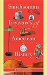 Smithsonian Treasures of American History - Kathleen M. (Kathleen M. Kendrick) Kendrick - 9781588345837