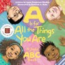 A Is for All the Things You Are - Anna Forgerson Hindley ; Nat'l Mus Afr Am Hist Culture - 9781588346803