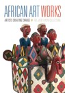 African Art Works - Kevin D. (Kevin D. Dumouchelle) Dumouchelle - 9781588348210