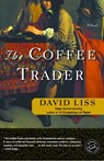 The Coffee Trader - David Liss - 9781588362414