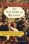 The Victory of Reason - Rodney Stark - 9781588365002