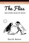 The Flies and Other Tales of Death - Horacio Quiroga - 9781588713513