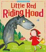 Little Red Riding Hood: My First Fairy Tales - Tiger Tales - 9781589254572