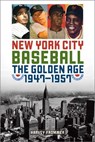 New York City Baseball - Harvey Frommer, sports historian, journalist, and author of Remembering Yankee Stadium - 9781589798496