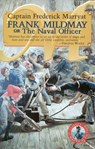 Frank Mildmay or the Naval Officer - Capt. Frederick Marryat - 9781590131794