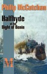 Halfhyde at the Bight of Benin - Philip McCutchan - 9781590131831