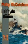 Halfhyde for the Queen - Philip McCutchan - 9781590131848